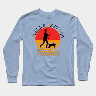 World's Best Dog Trainer Long Sleeve T-Shirt